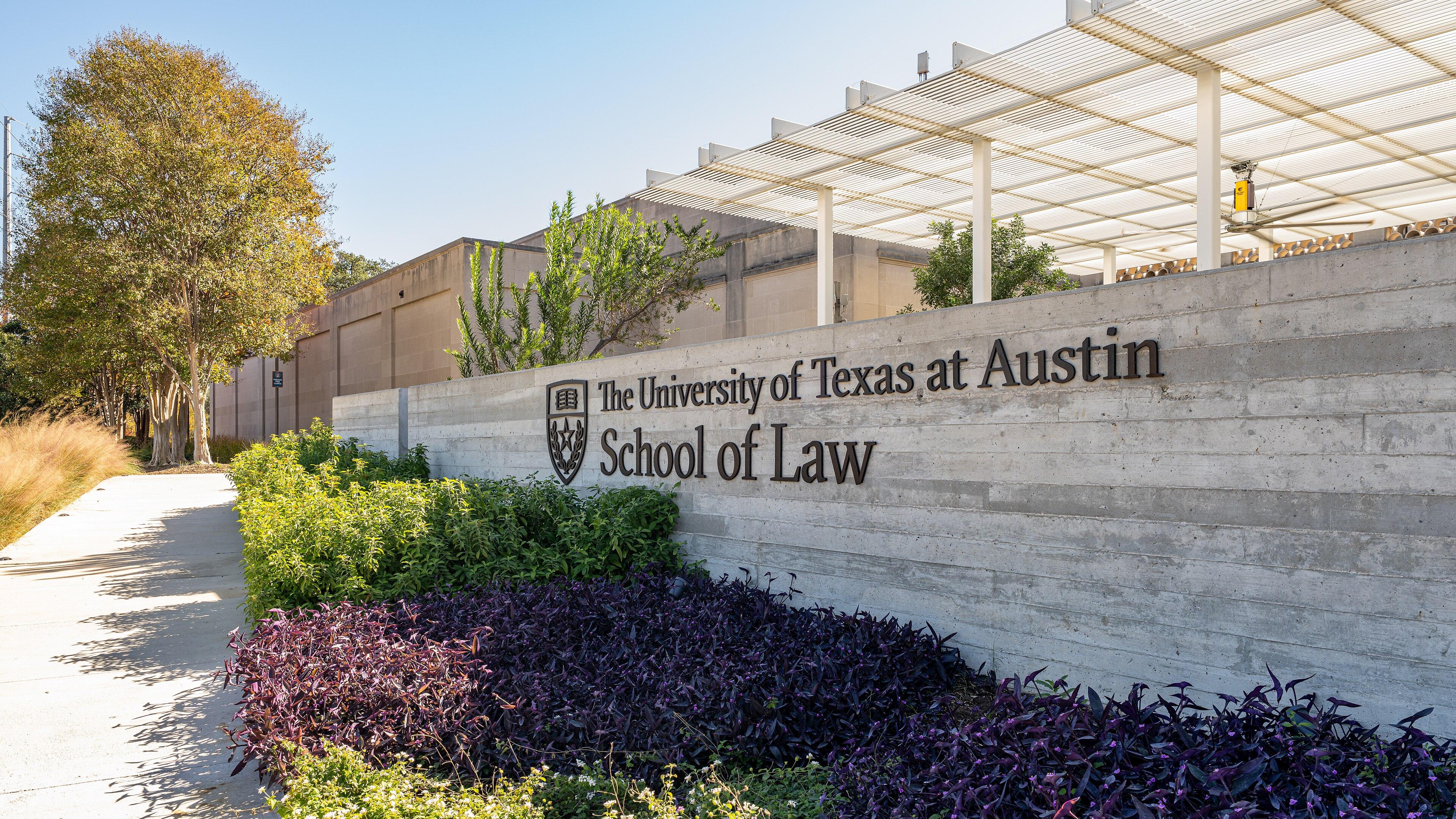 The entrance sign at the University of Texas School of Law